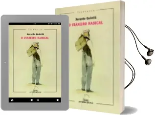 Descargar AudioLibro O Viaxeiro Radical de Xerardo Quintia año 2015