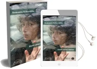 Descargar AudioLibro Siete Casas Vacias de Samanta Schweblin año 2015