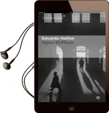 Descargar AudioLibro Signor Hoffman de Eduardo Halfon año 2015