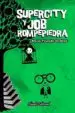 AudioLibro Supercity y job Rompepiedra de Bruno Frances Gimenez