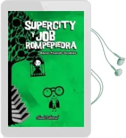 Descargar AudioLibro Supercity y job Rompepiedra de Bruno Frances Gimenez año 2015
