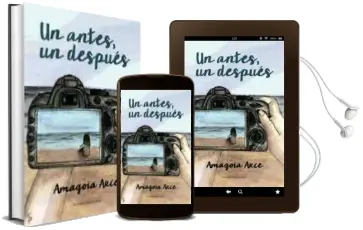 Descargar AudioLibro Un Antes, un Despues de Amagoia Arce año 2015