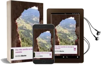 Descargar AudioLibro Un Vida Sencilla en una Época de Elvira Martin año 2015