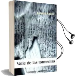 Descargar AudioLibro Valle de las Tormentas de Antonio Acuña año 2015