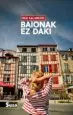 AudioLibro Baionak ez Daki de Bea Salaberri