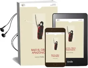 Descargar AudioLibro Bajo el Cielo Amazonico de Leoncio Robles año 2015