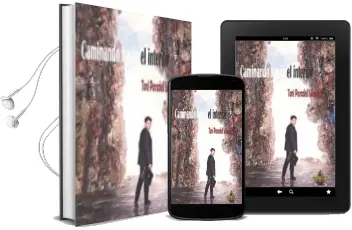 Descargar AudioLibro Caminando Hacia el Interior de Toni Paradell Llaudet año 2015