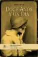 AudioLibro Doce Años y un día de Nora Ortiz