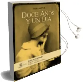Descargar AudioLibro Doce Años y un día de Nora Ortiz año 2015