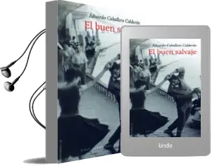 Descargar AudioLibro El Buen Salvaje de Eduardo Caballero Calderon año 2015