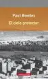AudioLibro El Cielo Protector de Paul Bowles