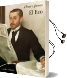 Descargar AudioLibro El eco de Herny James año 2015