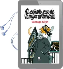 Descargar AudioLibro El Extraño Caso de la Mujer Carbonizada de Santiago Giron año 2015