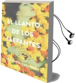 Descargar AudioLibro El Llanto de los Elefantes de Genoveva Casanova año 2015
