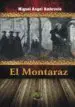 AudioLibro El Montaraz de Miguel Angel Ambrosio