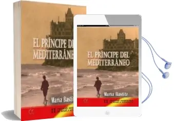Descargar AudioLibro El Principe del Mediterraneo (ii Premio Hispania de Novela Historica) de Maria Bastitz año 2015