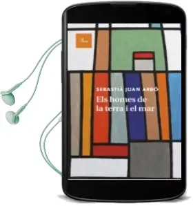 Descargar AudioLibro Els Homes de la Terra i el mar de Sebastia Juan Arbo año 2015