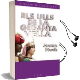 Descargar AudioLibro Els Ulls de la Geganta Vella de Jaume Huch año 2015