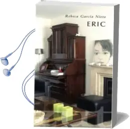 Descargar AudioLibro Eric de Rebeca Garcia Nieto año 2015
