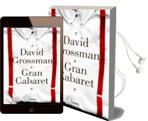 Descargar AudioLibro Gran Cabaret de David Grossman año 2015