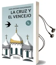 Descargar AudioLibro La Cruz y el Vencejo de Juan Antonio Maldonado Castillo año 2015
