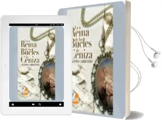 Descargar AudioLibro La Reina de los Bucles de Ceniza de Alonso Carretero año 2015