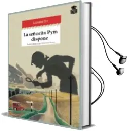 Descargar AudioLibro La Señorita pym Dispone de Josephine Tey año 2015