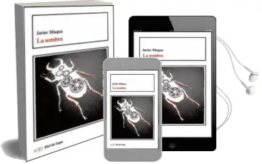 Descargar AudioLibro La Sombra de Javier Maqua año 2015