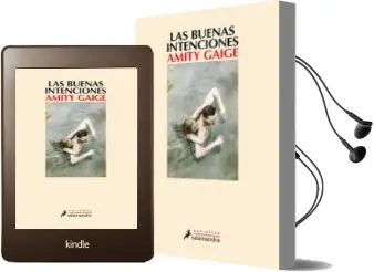 Descargar AudioLibro Las Buenas Intenciones de Amity Gaige año 2015