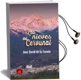 Descargar AudioLibro Las Nieves del Cervunal de Jose David De La Fuente Gonzalez año 2015
