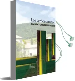 Descargar AudioLibro Los Verdes Campos de Amado Gomez Ugarte año 2015