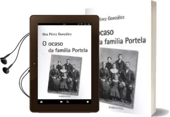 Descargar AudioLibro O Ocaso da Familia Portela de Noa Perez Gonzalez año 2015