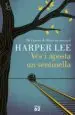 AudioLibro Ves i Aposta un Sentinella de Harper Lee