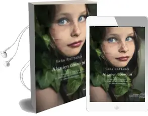 Descargar AudioLibro Alguien Como tú de Sara Rattaro año 2015