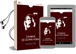 Descargar AudioLibro Cambios de Ultima Hora de Elena Alonso Frayle año 2015