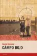 AudioLibro Campo Rojo de Angel Gracia
