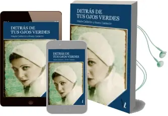 Descargar AudioLibro Detrás de tus Ojos Verdes de Mayte Calderon año 2015