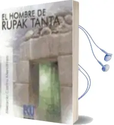 Descargar AudioLibro El Hombre de Rupak Tanta de Melacio Castro Mendoza año 2015