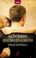 AudioLibro El Hombre que Mato a Messi de Emma Riverola