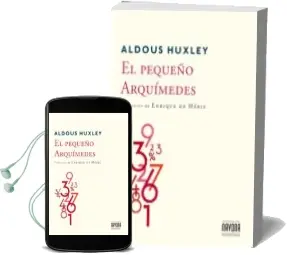 Descargar AudioLibro El Pequeño Arquímedes de Aldous Huxley año 2015