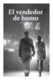 AudioLibro El Vendedor de Humo de Andrés Sandemetrio