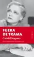 AudioLibro Fuera de Trama de Gabriel Noguera