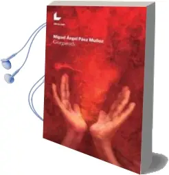 Descargar AudioLibro Gorgaroth de Miguel Angel Paez Muñoz año 2015