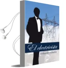 Descargar AudioLibro (I.B.D.) el Electricista de Eduard Abadia año 2015