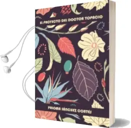 Descargar AudioLibro (I.B.D.) el Proyecto del Doctor Topacio de Paloma Sanchez Cortes año 2015