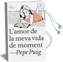 Descargar AudioLibro L Amor de la Meva Vida de Moment de Pep Puig año 2015