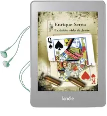 Descargar AudioLibro La Doble Vida de Jesus de Enrique Serna año 2015