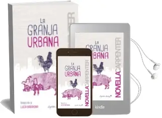 Descargar AudioLibro La Granja Urbana de Novella Carpenter año 2015