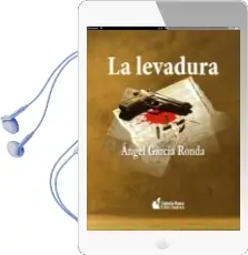 Descargar AudioLibro La Levadura de A. Garcia Ronda año 2015