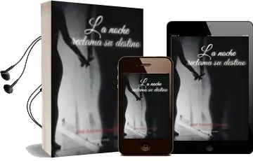 Descargar AudioLibro La Noche Reclama su Destino de Jose Antonio Lorente Diez año 2015